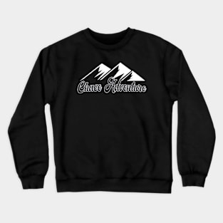 Chase adventure Crewneck Sweatshirt